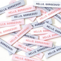 "HELLO GOERGOUS" Woven Label Pack - Kylie And The Machine