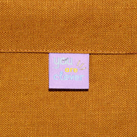 "You Are Clever" KATM x Brook Gossen Woven Labels - Kylie And The Machine