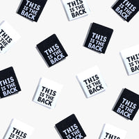 "THIS IS THE BACK" v.2 Woven Label Pack - Kylie And The Machine